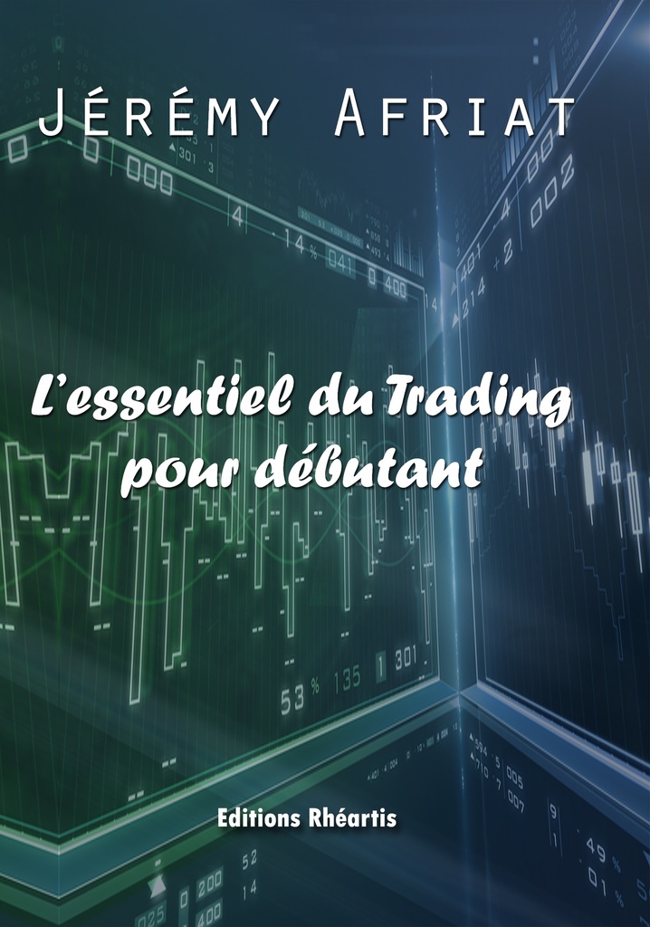 L'essentiel du Trading pour Débutant