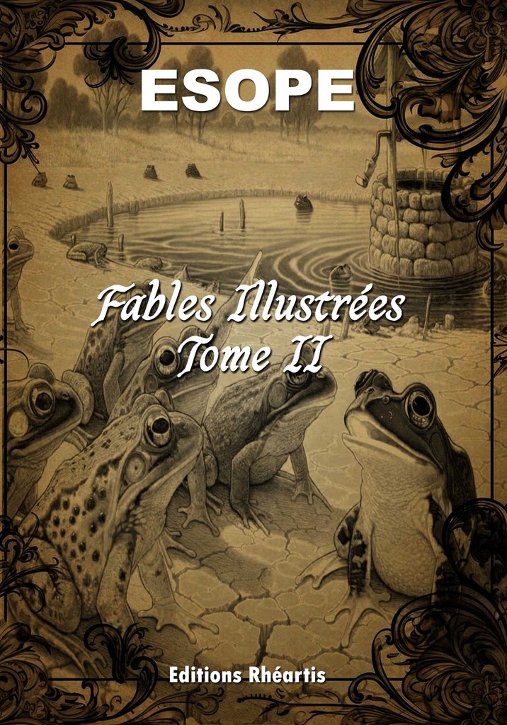 Esope - Fables Illustrées Tome II (Broché)