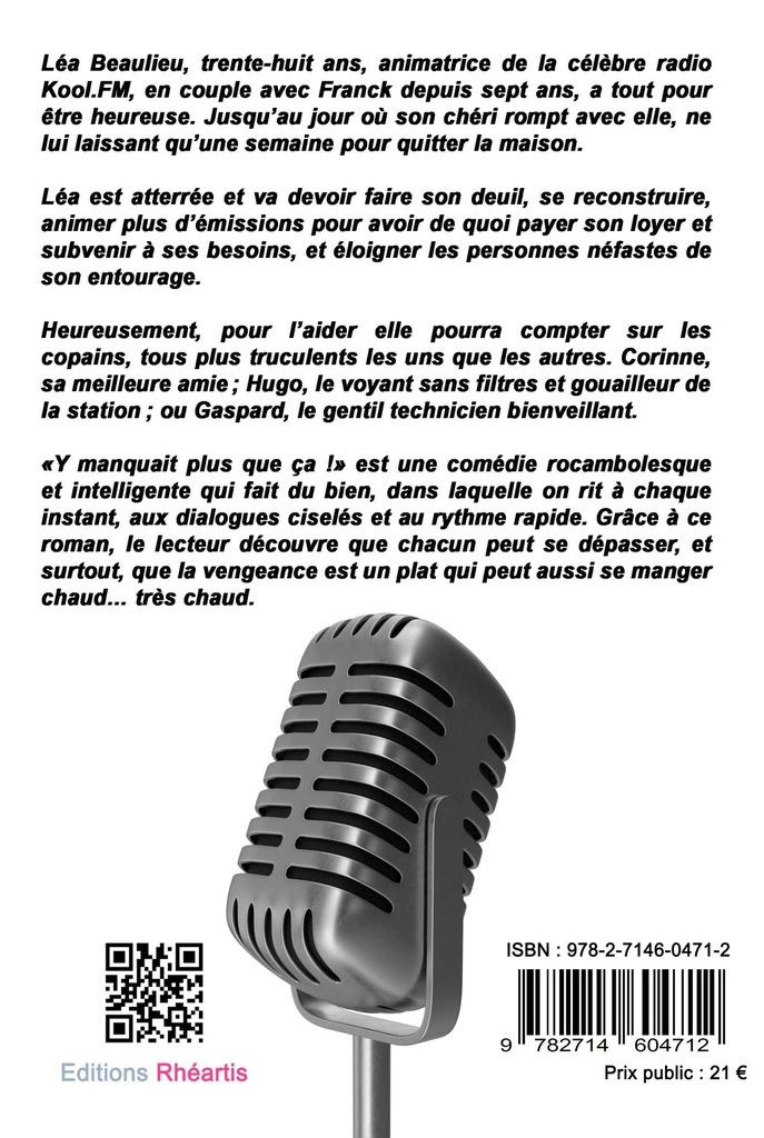 Laurent Debaker - Y manquait plus que ça ! (Broché)