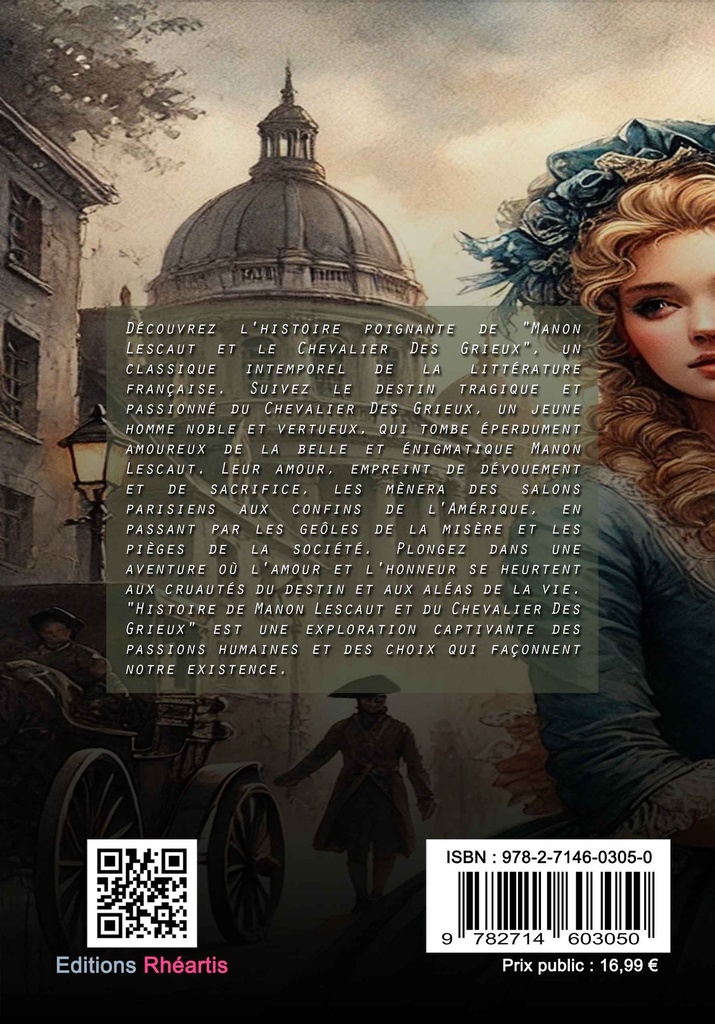 Abbé Prévost	Histoire de Manon Lescaut et du chevalier des Grieux (Broché)