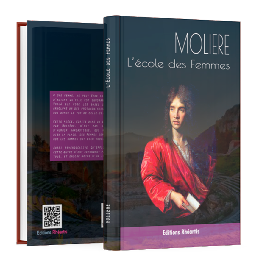 Molière - L'Ecole des Femmes