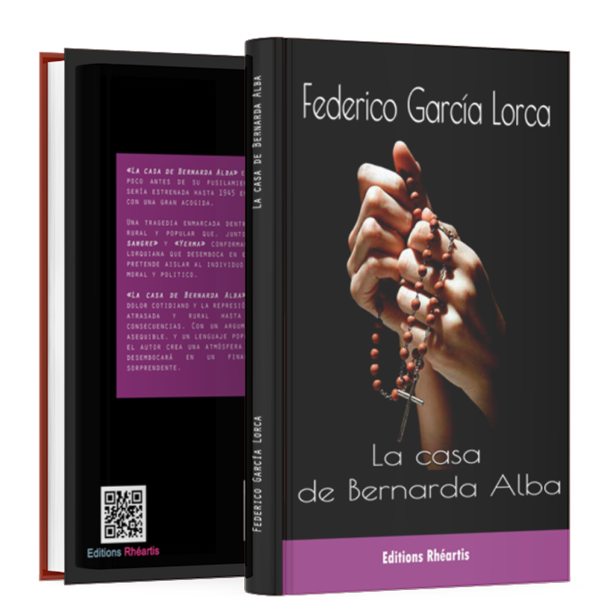 Federico García Lorca - La Casa de Bernarda Alba