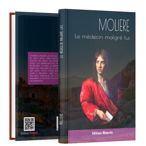 Molière - Le Médecin malgré lui