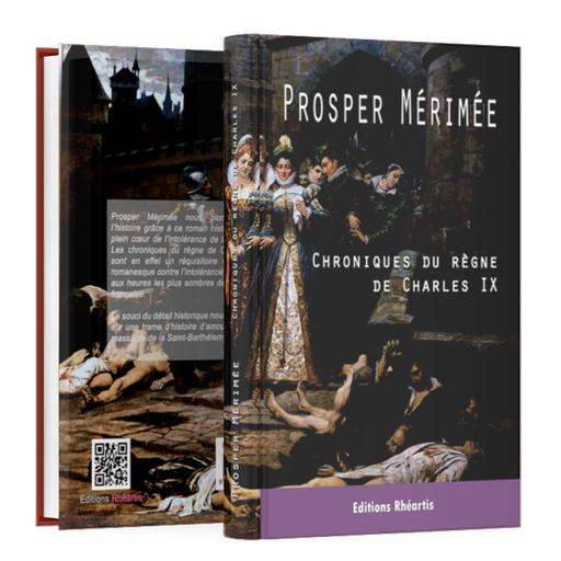 Prospère Mérimée - Chroniques du règne de Charles IX